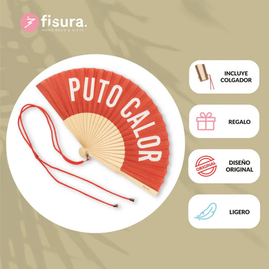 Abanico “Puto calor”