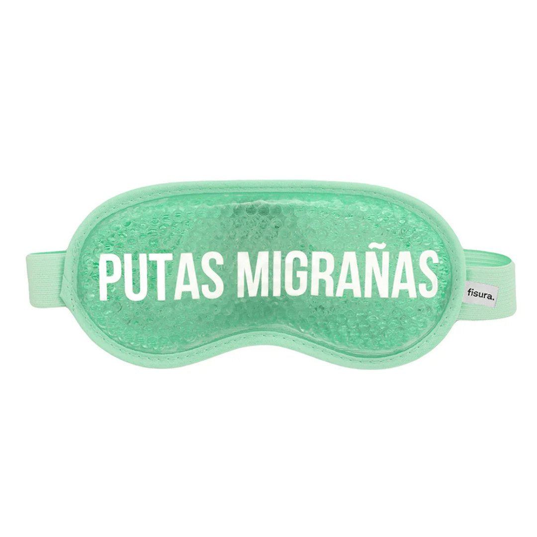 Antifaz de gel “Putas migrañas”