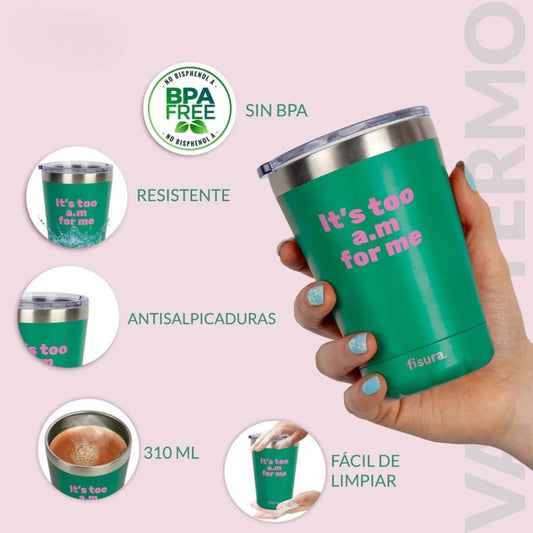 Vaso termo “It’s too A.M. for me”