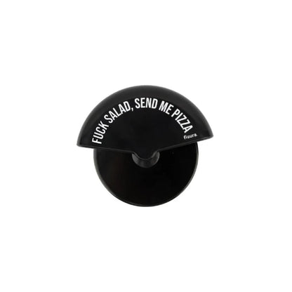Corta-pizza Fisura con mensaje humorístico “Fuck Salad – Send me Pizza”